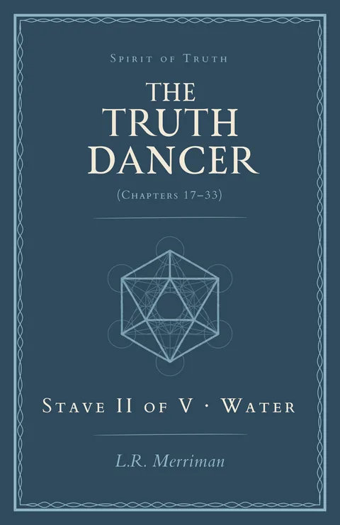 The Truth Dancer, Stave II of V: Water — paperback cover