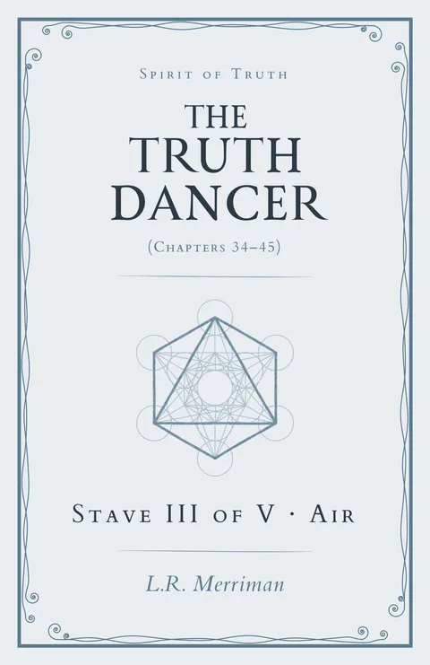 The Truth Dancer, Stave III of V: Air — paperback cover