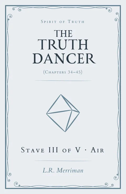 The Truth Dancer, Stave III of V: Air — paperback cover
