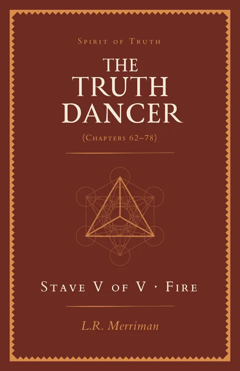 The Truth Dancer, Stave V of V: Fire — paperback cover